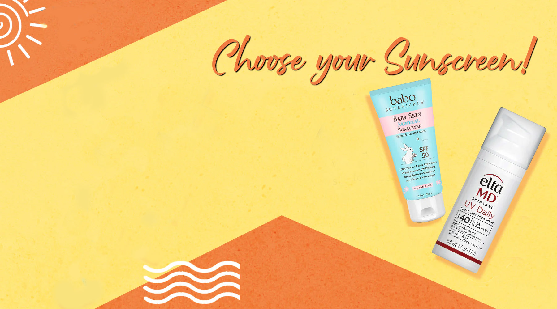 Choose Your Sunscreen